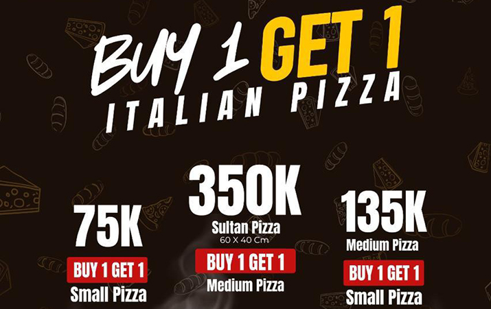 "Hungry for a deal? Our Buy 1 Get 1 FREE Italian Pizza is here!" Choose from Small (75K), Medium (135K), or our huge Sultan Pizza (350K) and get another for free. Double the deliciousness, double the fun—order yours today!